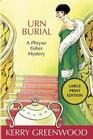 Urn Burial (Phryne Fisher, Bk 8) (Large Print)