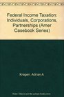 Federal Income Taxation Individuals Corporations Partnerships