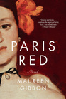 Paris Red A Novel