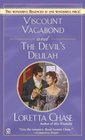 Viscount Vagabond and The Devil's Delilah (Regency Noblemen)