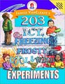 Janice VanCleave's 203 Icy Freezing Frosty Cool and Wild Experiments