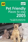 Pet Friendly Places to Stay 2005
