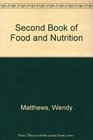 Second Book of Food and Nutrition
