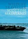 Wildlife Traveller Scottish Mainland