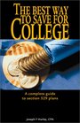The Best Way to Save for College  A Complete Guide to Section 529 Plans