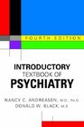 Introductory Textbook of Psychiatry Fourth Edition