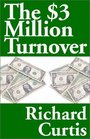 The 3 Turnover