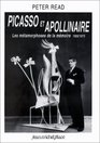 Picasso et Apollinaire  les mtamorphoses de la mmoire 19051973