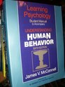 Learning psychology Student manual to accompany Understanding human behavior 6th edition James V McConnell
