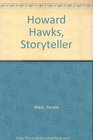 Howard Hawks Storyteller
