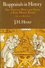 Reappraisals in History New Views on History and Society in Early Modern Europe
