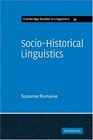 SocioHistorical Linguistics Its Status and Methodology