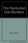 The Nantucket Diet Murders 2