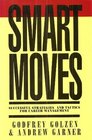 Smart Moves Successful Strategies and Tactics for Career Management