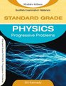 Progressive Problems 'S' Grade Physics