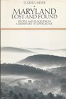 Maryland Lost and Found: People and Places from Chesapeake to Appalachia