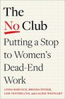 The No Club Putting a Stop to Women's DeadEnd Work