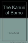 The Kanuri of Borno