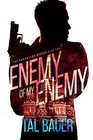 Enemy of My Enemy (Executive Office, Bk 2)