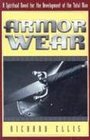 Armor Wear A Spiritual Novel For The Development Of The Total Man