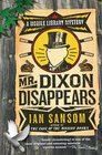 Mr. Dixon Disappears (Mobile Library, Bk 2)