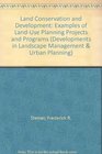 Land Conservation and Development Examples of LandUse Planning Projects and Programs