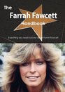 The Farrah Fawcett Handbook  Everything You Need to Know about Farrah Fawcett