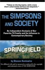 The Simpsons And Society: An Analysis Of Our Favorite Family And Its Influence In Contemporary Society