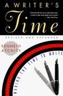 A Writer's Time Making the Time to Write