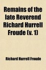 Remains of the late Reverend Richard Hurrell Froude