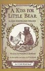 A Kiss for Little Bear Book and Tape