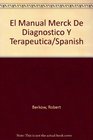 El Manual Merck De Diagnostico Y Terapeutica/Spanish