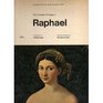 The Complete Paintings of Raphael