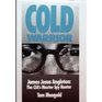 Cold Warrior James Jesus Angleton  The Cia's Master Spy Hunter