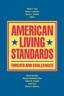 American Living Standards Threats and Challenges