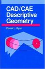 CAD/CAE Descriptive Geometry