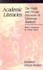 Academic Literacies The Public and Private Discourse of University Students
