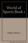 World of Sports Book 1