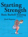 Starting Strength 3rd edition