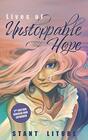 Lives of Unstoppable Hope Living the Beatitudes