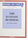The Ecstasy Business