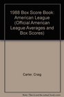 1988 Box Score Book American League