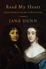 Read My Heart A Love Story in England's Age of Revolution