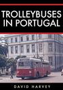 Trolleybuses in Portugal