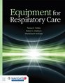 Equipment For Respiratory Care