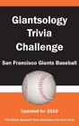 Giantsology Trivia Challenge San Francisco Giants Baseball