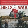 GIFTS of WAR Once Upon A Rice Paddy