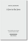 A Jew to the Jews Jewish Contours of Pauline Flexibility in 1 Corinthians 91923