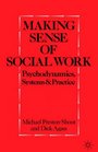 Making Sense of Social Work