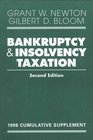 Bankruptcy and Insolvency Taxation 1998 Cumulative Supplement